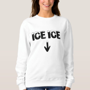 Pregnancy Sweatshirt, Ice Ice Baby Sweater, Pregna Sweatshirt