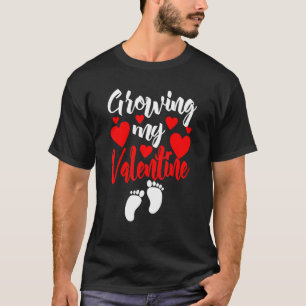 Pregnancy Valentine's Day T Shirt Growing My Valen