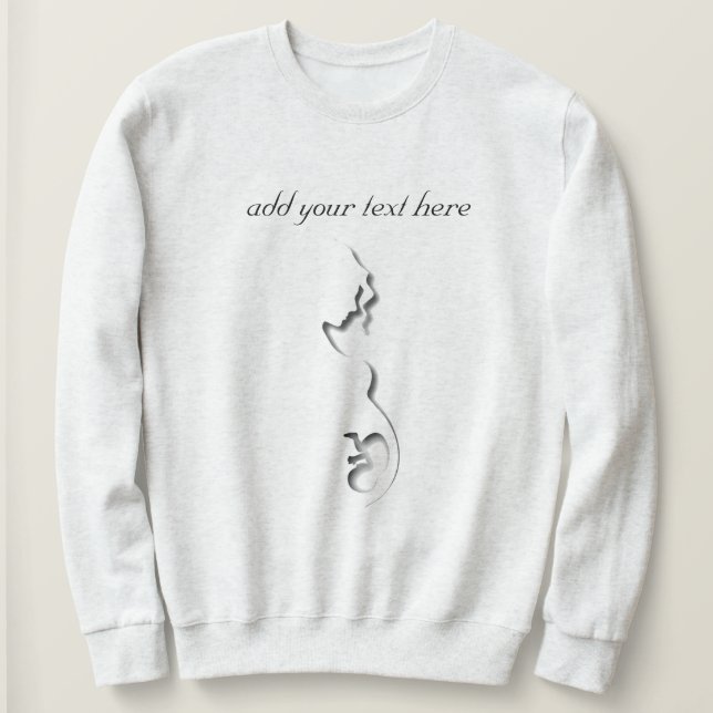 Pregnant, Birth Sweatshirt (Design Front)