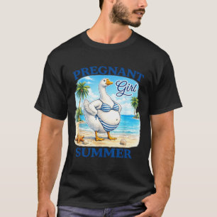 Pregnant Girl Summer Funny Mama Goose Cute T-Shirt