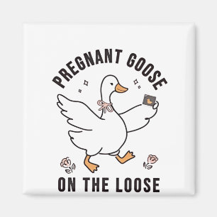 Pregnant Goose on the Loose Pregnancy Goose Bird Magnet