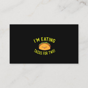 Pregnant Mum Mother Announce Gift I'm Eating Tacos Business Card