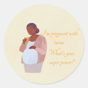 Pregnant with Twin Super Power Classic Round Sticker