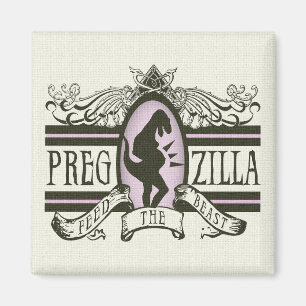 Pregzilla Magnet