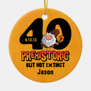 Prehistoric 40th Birthday Ceramic Tree Decoration