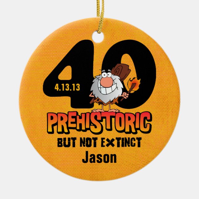 Prehistoric 40th Birthday Ceramic Tree Decoration (Front)