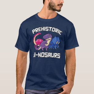 Prehistoric Binosaurs Bi-nosaurs T-Shirt
