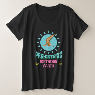 Prehistoric Birthday Party Pterodactyl Dino Plus Size T-Shirt