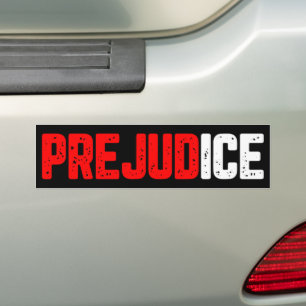 Prejudice ICE Out Protest anti-ICE Bumper Sticker