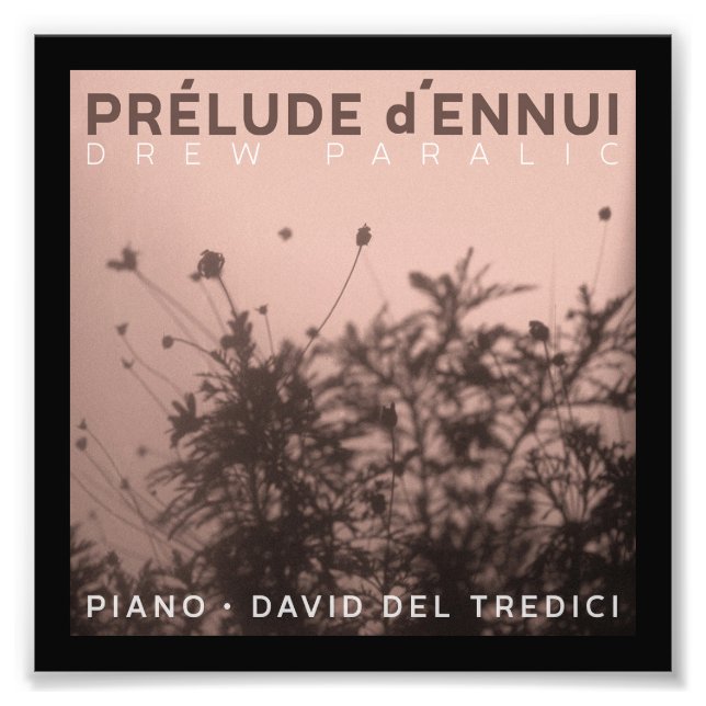 Prelude dEnnui Photo Print (Front)