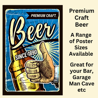 Premium Craft Beer Since 1890 Blue & Brown Poster