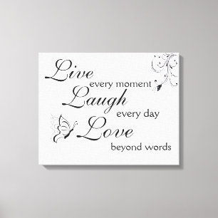 Premium Wrapped Canvas (Gloss) Live Laugh Love