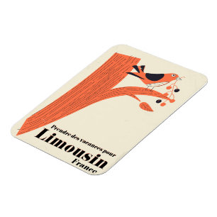 Prendre des vacances pour Limousin France . Magnet