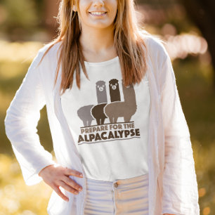 Prepare For The Alpacalypse T-Shirt