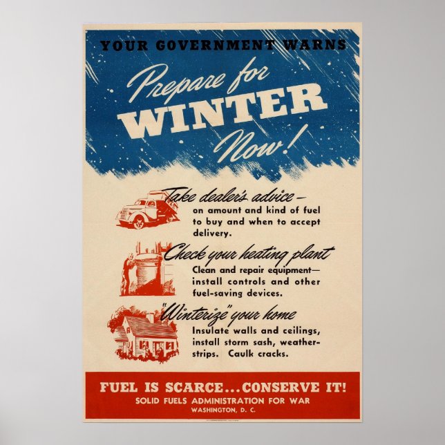 Prepare for Winter Now Poster (Front)