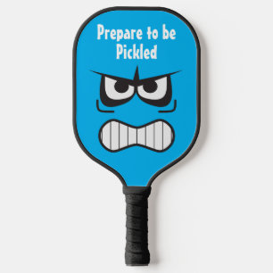Prepare to be Pickled Fierce Warrior Pickleball Paddle