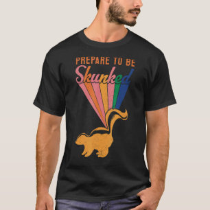 Prepare To Be Skunked Cribbage Vintage Cribbage Ga T-Shirt