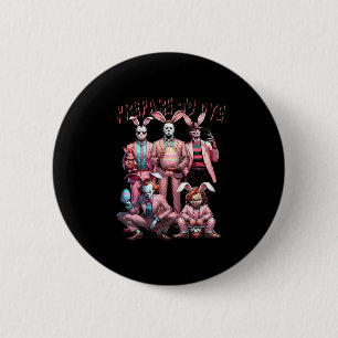 Prepare To Groovy Dye Funny Bunny Easter Horror Dy 6 Cm Round Badge