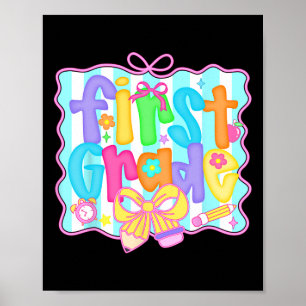 Preppy Back To School 1st Grade Coquette Bow Girls Poster