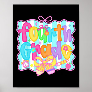 Preppy Back To School 4th Grade Coquette Bow Girls Poster