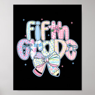 Preppy Back To School Floral 5th Grade Coquette Gi Poster