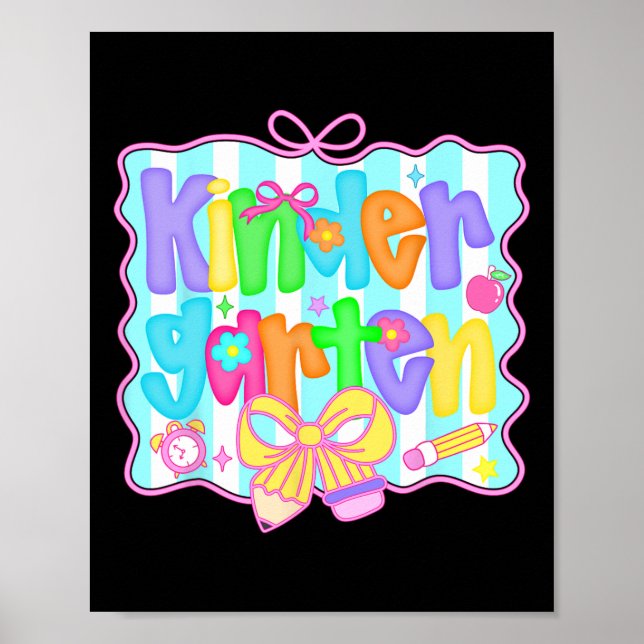 Preppy Back To School Kindergarten Coquette Bow Gi Poster (Front)