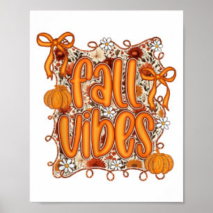 Preppy Coquette Fall Vibes Floral Pumpkin Spice Co Poster