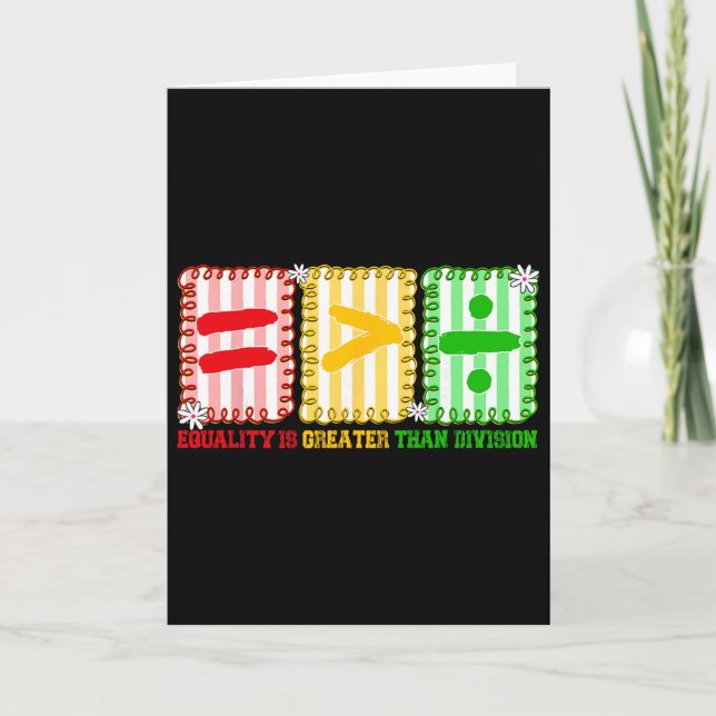 Preppy Equality Is Greater Than Division Math Blac Card (Front)