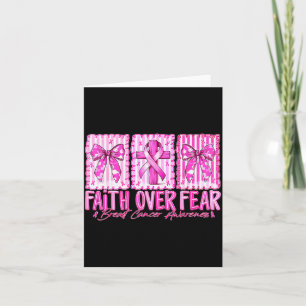 Preppy Faith Over Fear Breast Cancer Bow Warrior C Card
