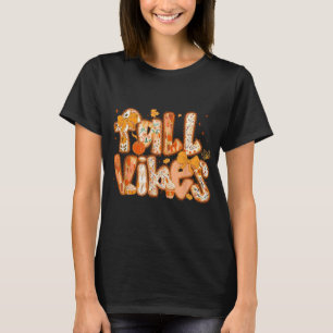 Preppy Fall Vibes Coquette Floral Brushstroke Autu T-Shirt