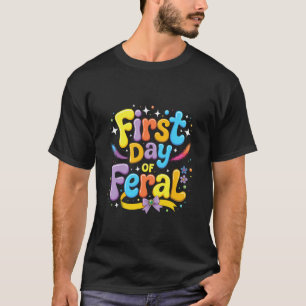 Preppy First Day of Feral Back to School Teacher B T-Shirt