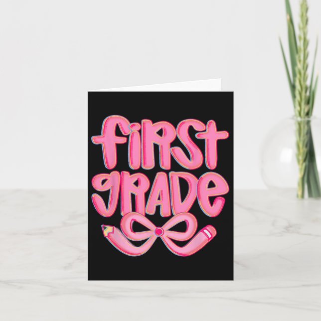 Preppy First Grade Back To School Coquette Bow Tea Card (Front)