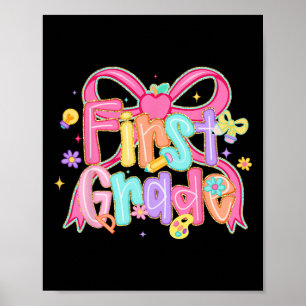 Preppy First Grade Back To School Coquette Bow Tea Poster