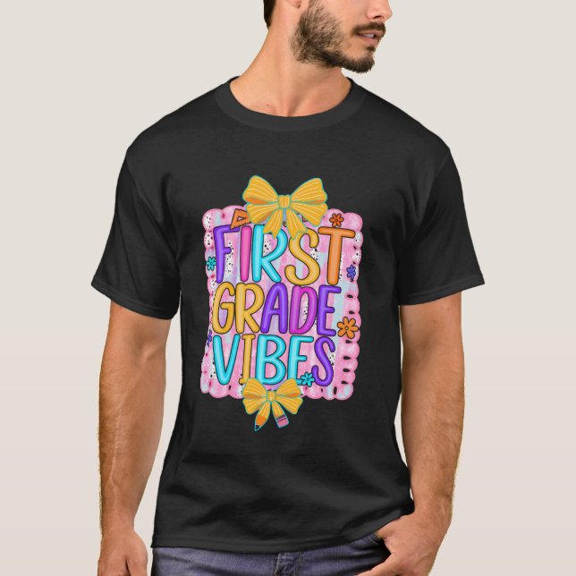 Preppy First Grade Vibes Back to School First Day  T-Shirt (Front)