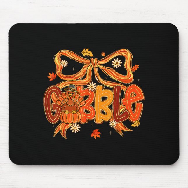 Preppy Gobble Coquette Bow Turkey Thanksgiving Fal Mouse Pad (Front)