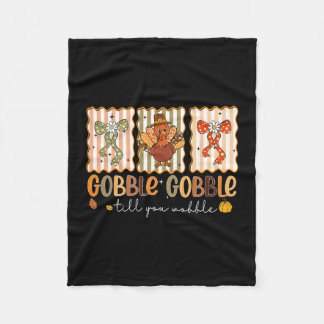 Preppy Gobble Till You Wobble Turkey Coquette Than Fleece Blanket
