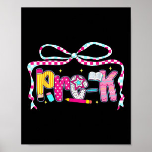 Preppy Groovy Pre-k Coquette Bow Back To School  Poster