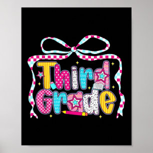 Preppy Groovy Third Grade Coquette Bow Back To Sch Poster