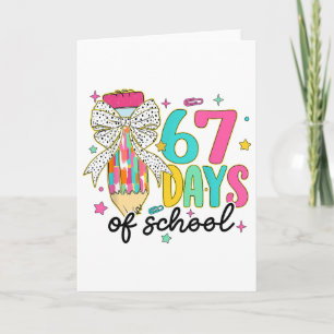 Preppy I Survived 67 Days Of School Pencil Coquett Card