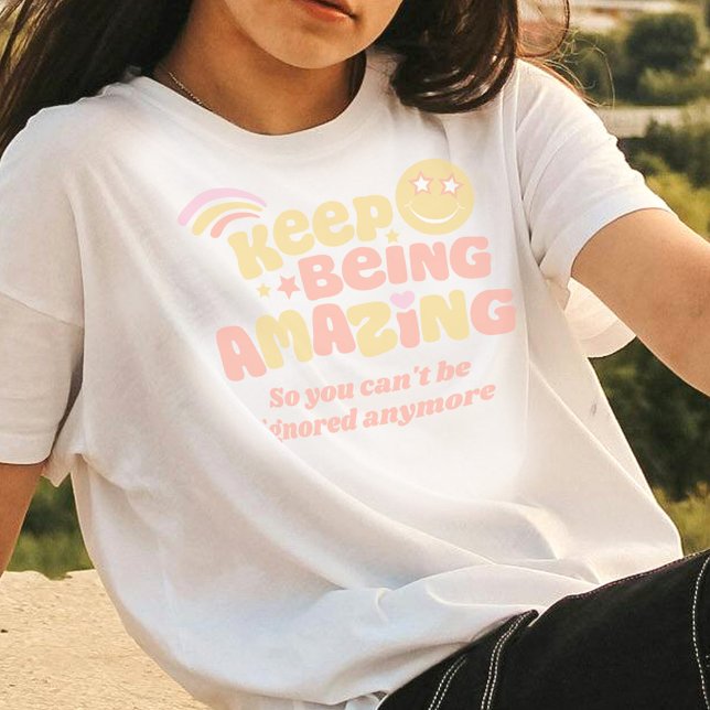 Preppy keep being amazing slogan smilie face T-Shirt (Creator Uploaded)