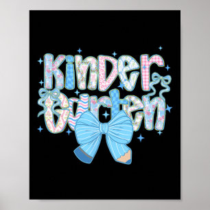 Preppy Kinder Garten Back To School Floral Teacher Poster