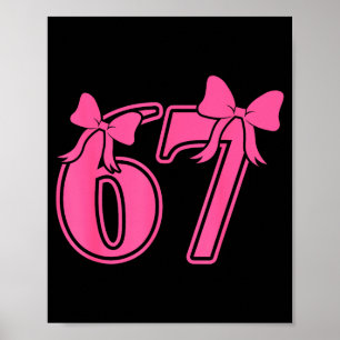 Preppy Nk Coquette Bow Lace 67 Six Seven Meme Wome Poster