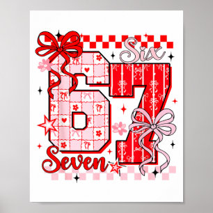 Preppy Nk Valentine 67 Six Seven Meme Valentines D Poster