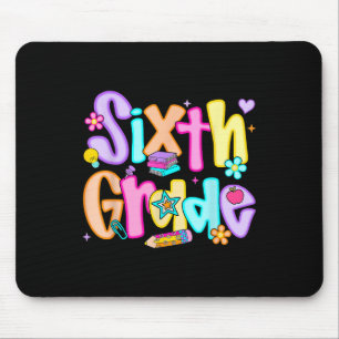 Preppy Sixth Grade Back To School 6th Grade Teache Mouse Pad