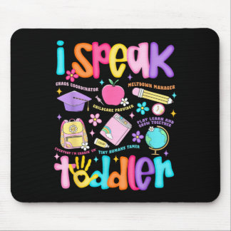 Preppy Speak Toddler Funny Back To School Teacher Mouse Pad