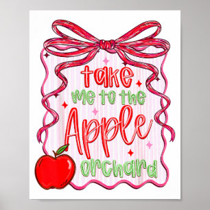 Preppy Take Me To The Orchard Coquette Bow  Poster