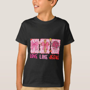 Preppy Valentine Christian Love Like Jesus Men Wom T-Shirt