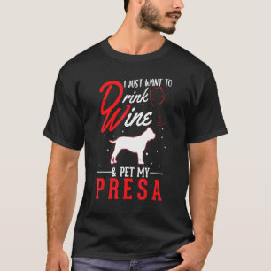 Presa Canario And Wine T-Shirt