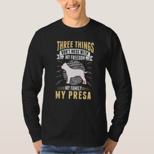 Presa Canario Freedom Family Dogo Canario Presa T-Shirt