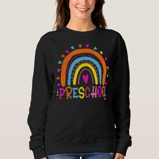 Preschool Boho Rainbow Teacher Student Last Day Of Sweatshirt (Front)